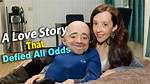 A Love Story That Defied the Odds