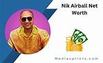 Nik Airball's Net Worth Revealed