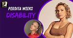 Understanding Perdita Weeks Disability: a Comprehensive Guide
